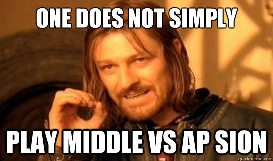 One Does Not Simply play middle vs ap sion  Boromir