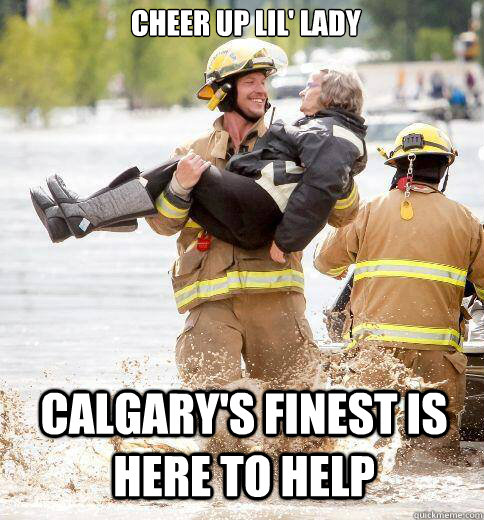 Cheer Up Lil' Lady Calgary's Finest is here to Help  