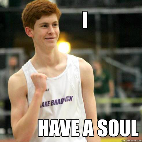 I have a soul  Success Ginger