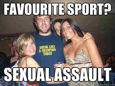 Favourite sport? Sexual assault  Ben Roethlisberger