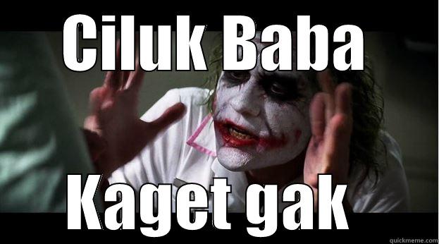CILUK BABA KAGET GAK  Joker Mind Loss
