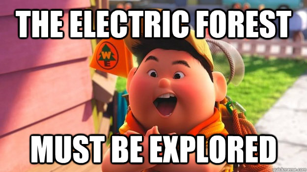 The Electric Forest Must Be Explored - The Electric Forest Must Be Explored  Misc