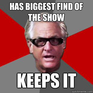 Has biggest find of the show Keeps it  Storage Wars