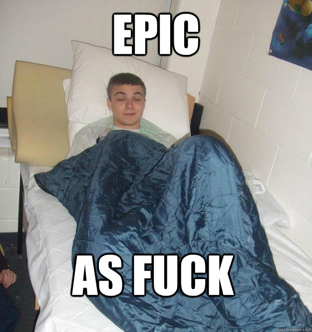 Epic as fuck  
