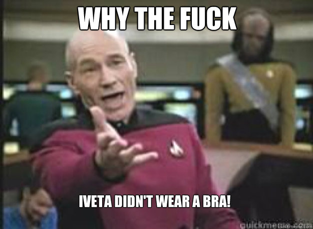 WHY THE FUCK IVETA DIDN'T WEAR A BRA!  What the Fuck