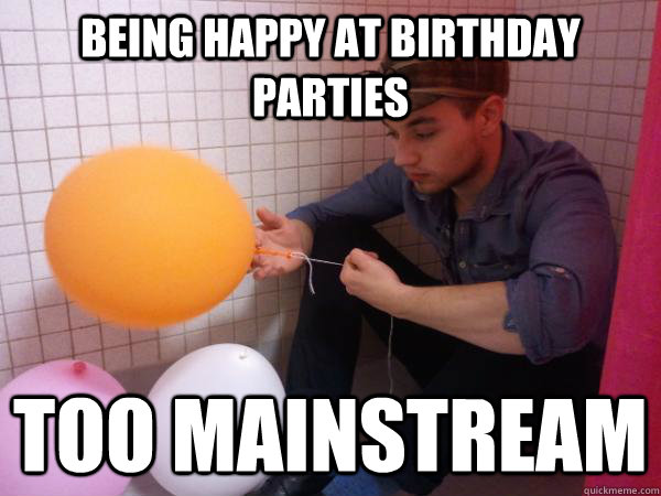 Being Happy At Birthday Parties Too Mainstream - Being Happy At Birthday Parties Too Mainstream  Hipster Kid