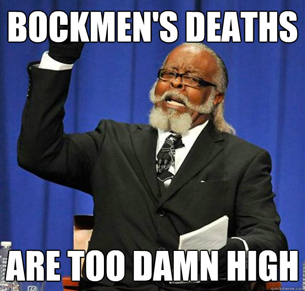 Bockmen's deaths  are too damn high  Jimmy McMillan