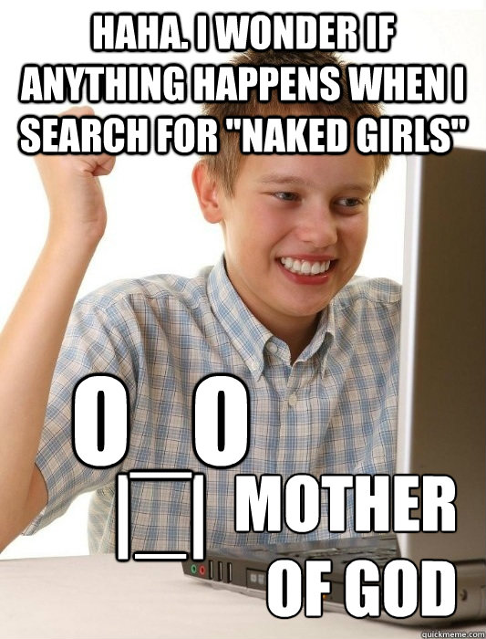haha. i wonder if anything happens when i search for 