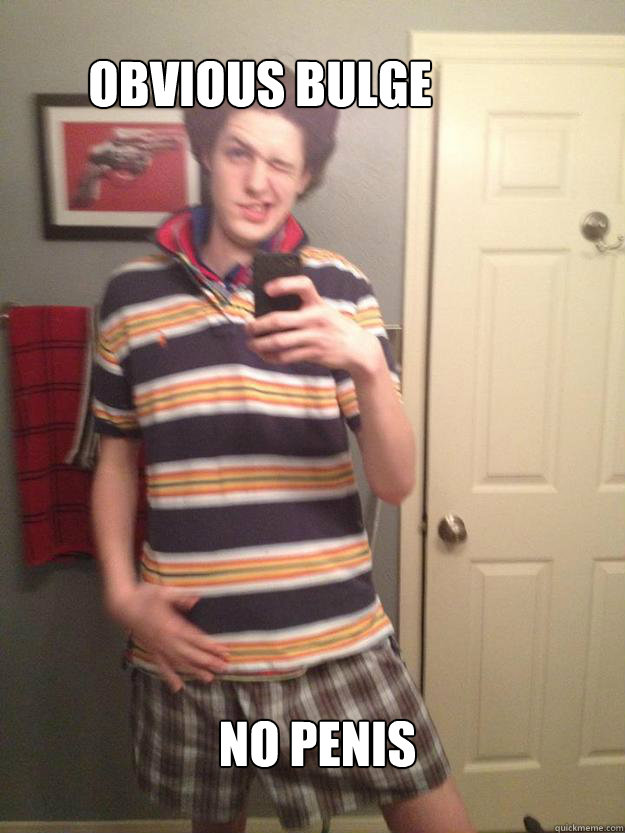 obvious bulge No penis  