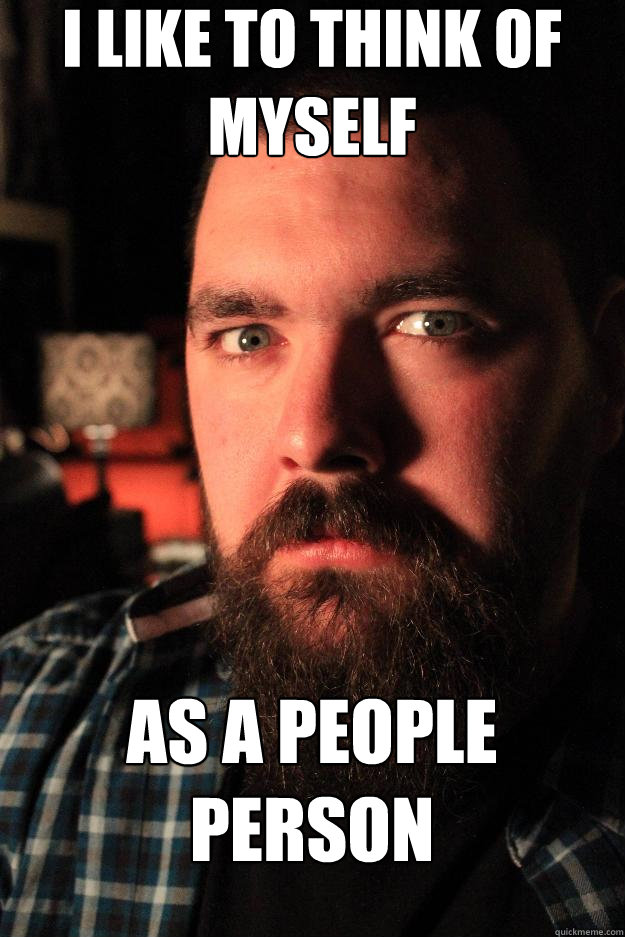 i like to think of
myself  as a people person  Dating Site Murderer