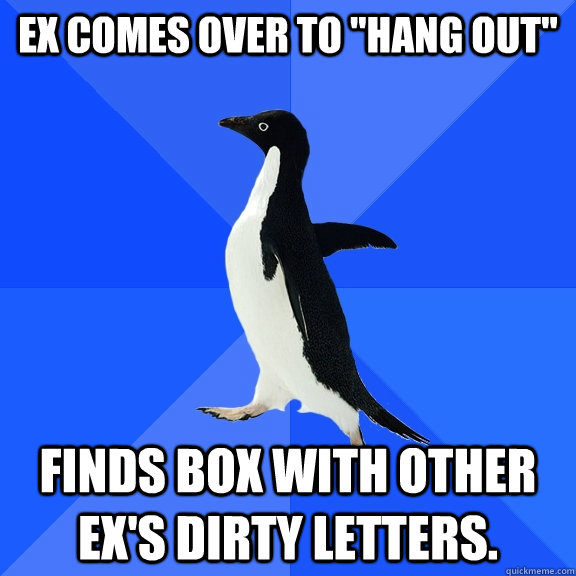 Ex comes over to 