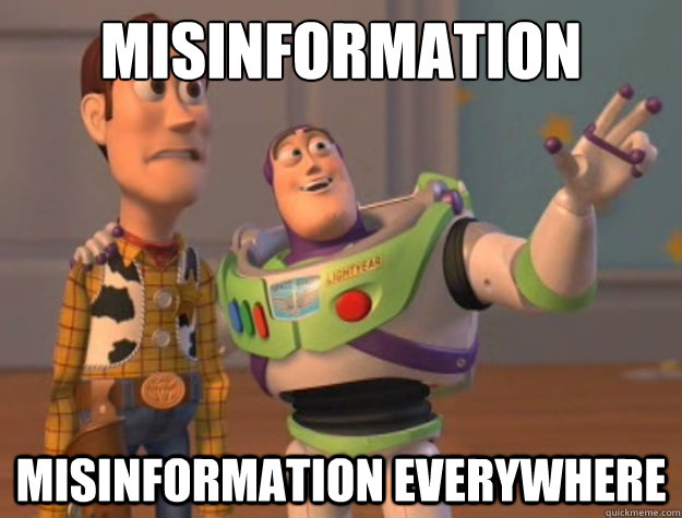 misinformation misinformation everywhere  Buzz Lightyear