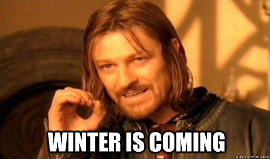  winter is coming  Boromir