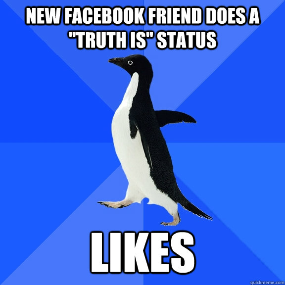 New facebook friend does a 