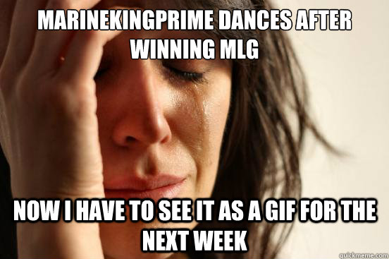 MarineKingPrime dances after winning MLG Now I have to see it as a GIF for the next week  First World Problems