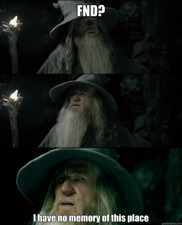 FND? I have no memory of this place  Gandalf und das Spanischstudium