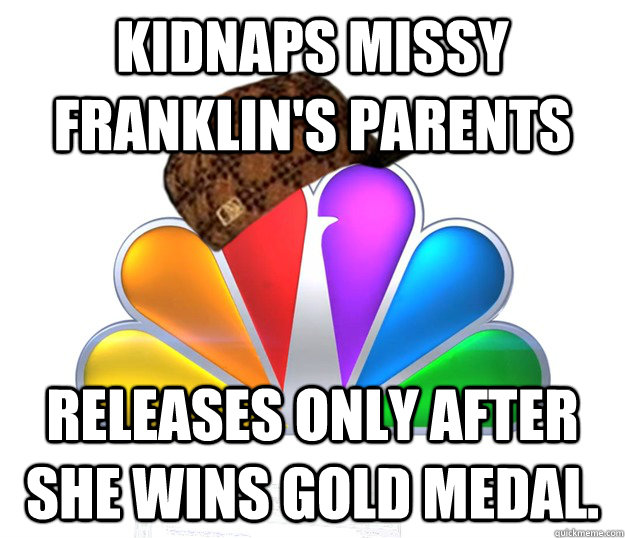 Kidnaps Missy Franklin's Parents Releases only after she wins Gold Medal.  Scumbag NBC nbcfail