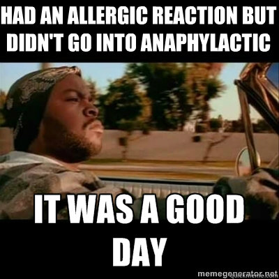 Had an allergic reaction but didn't go into anaphylactic shock  ICECUBE