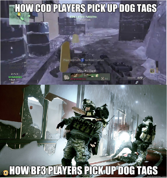 how COD players pick up dog tags How bf3 players pick up dog tags - how COD players pick up dog tags How bf3 players pick up dog tags  Battlefield 3