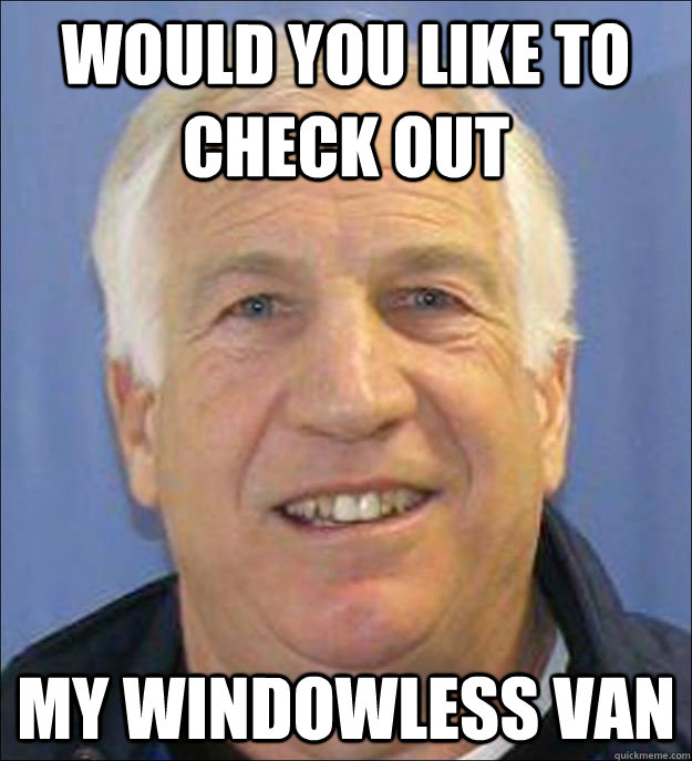Would you like to check out my windowless van  