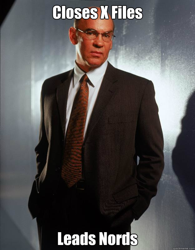 Closes X Files Leads Nords  Scumbag Skinner