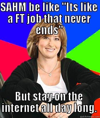 SAHM BE LIKE 