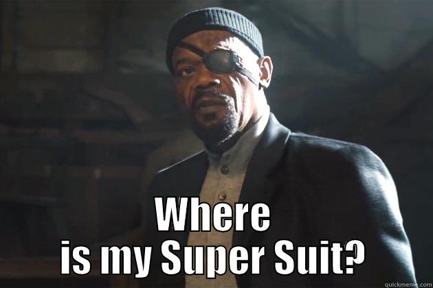 nick fury super suit -  WHERE IS MY SUPER SUIT? Misc