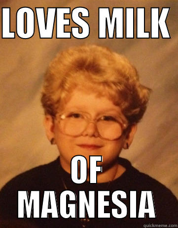 LOVES MILK  OF MAGNESIA Misc