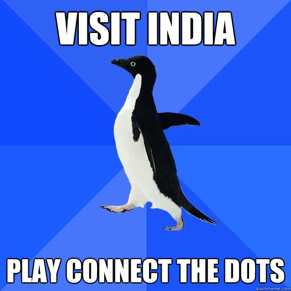 VISIT INDIA PLAY CONNECT THE DOTS  Socially Awkward Penguin