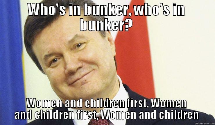 WHO'S IN BUNKER, WHO'S IN BUNKER? WOMEN AND CHILDREN FIRST, WOMEN AND CHILDREN FIRST, WOMEN AND CHILDREN Misc
