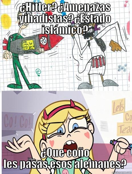 ¿HITLER?¿AMENAZAS YIHADISTAS?¿ESTADO ISLÁMICO? ¿QUE COÑO LES PASAS ESOS ALEMANES? Misc