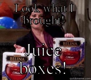 LOOK WHAT I BROUGHT! JUICE BOXES! Misc