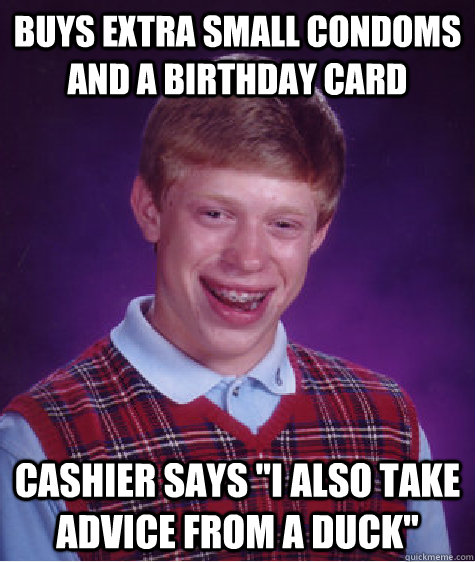 buys extra small condoms and a birthday card cashier says 