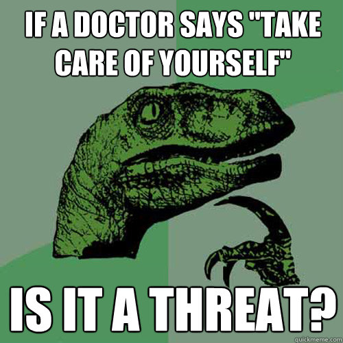 If a doctor says 