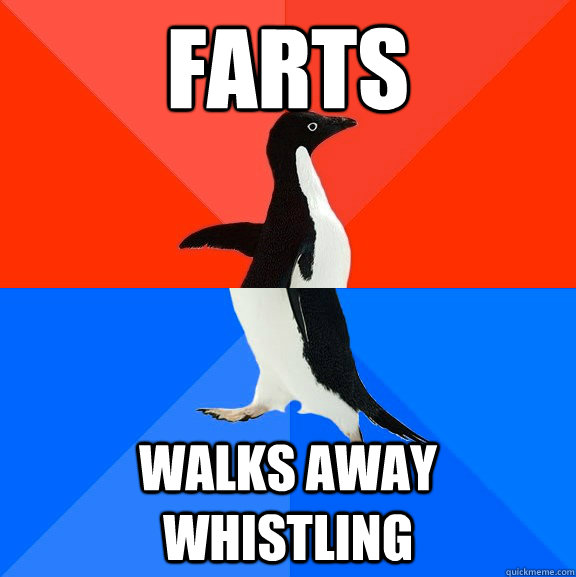 Farts Walks away whistling  Socially Awesome Awkward Penguin
