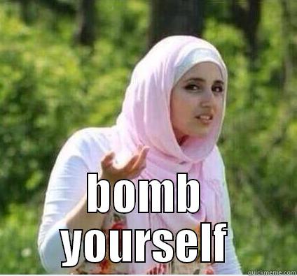  BOMB YOURSELF Misc