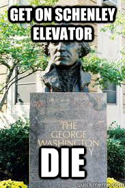 Get on Schenley elevator Die  Ironic GWU