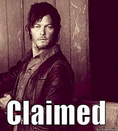 Claimed Daryl -  CLAIMED Misc