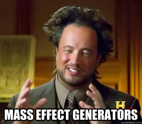  Mass Effect generators  Aliens Dude