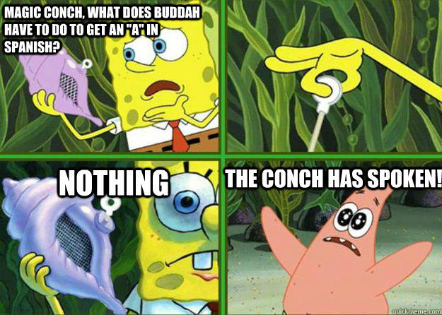 magic conch, what does buddah have to do to get an 