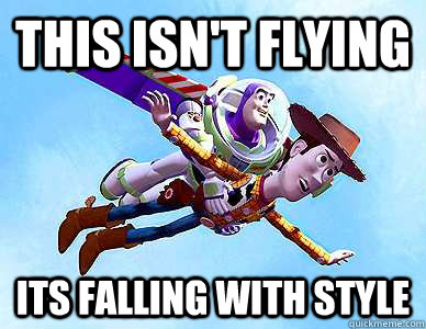 This isn't flying its falling with style  