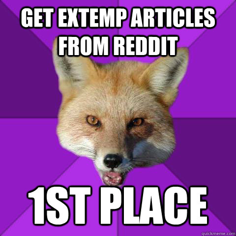 Get Extemp Articles from Reddit 1st place  Forensics Fox