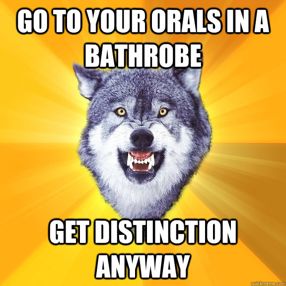Go to Your orals in a Bathrobe Get distinction anyway  Courage Wolf