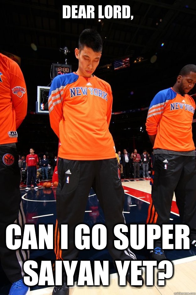 Dear Lord, Can I go Super Saiyan yet? - Dear Lord, Can I go Super Saiyan yet?  jeremy lin baby