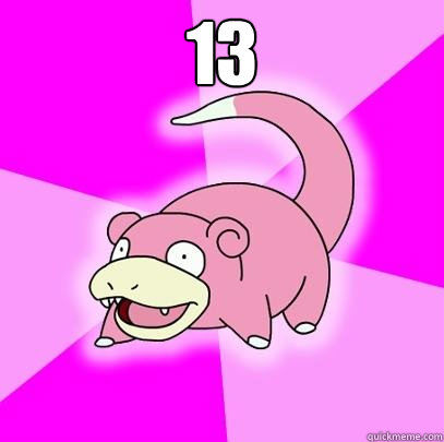 13   Slowpoke