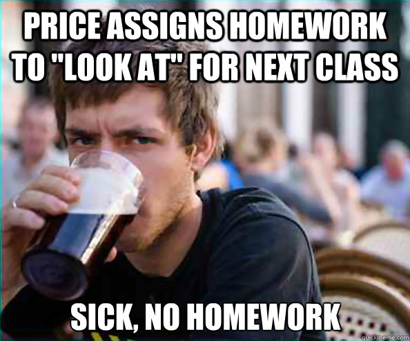 Price assigns homework to 