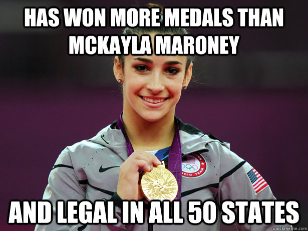 Has won more medals than McKayla Maroney And LEGAL in all 50 states  Amiable Aly Raisman
