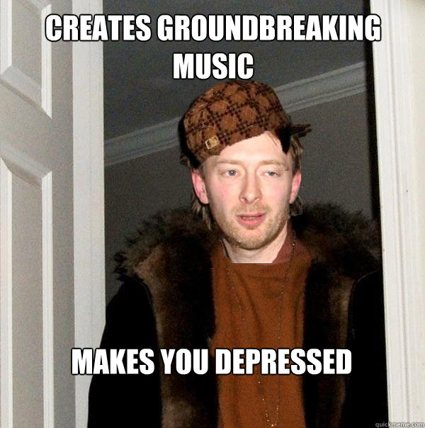 creates groundbreaking music makes you depressed  
