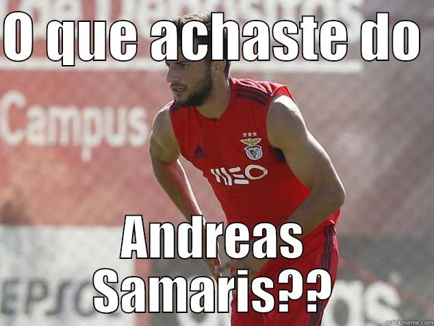 O QUE ACHASTE DO  ANDREAS SAMARIS?? Misc