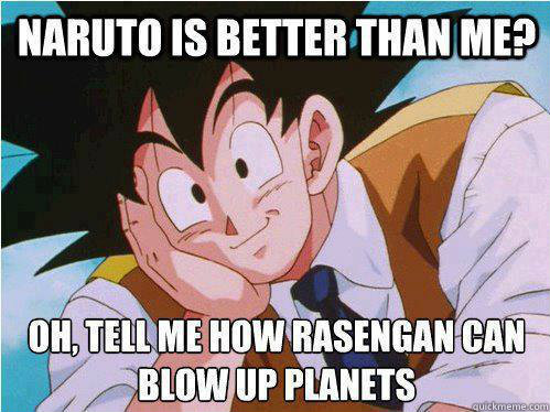   -    Condescending Goku